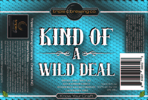 Triple C Brewing Company Kind Of A Wild Deal June 2016