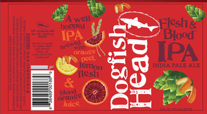Dogfish Head Flesh & Blood IPA