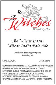 2 Witches Brewing Company The Wheat Is On!