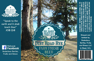 Big Barn Brewing Co Dirt Road Rye