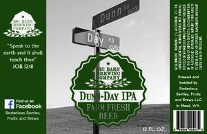 Big Barn Brewing Co Dunn-day IPA