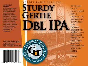 Sturdy Gertie Double Ipa July 2016