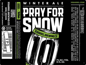 10 Barrel Brewing Co. Pray For Snow July 2016