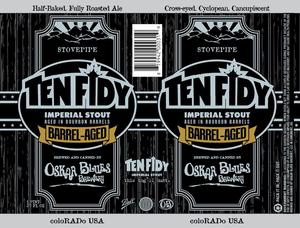 Barrel Aged Ten Fidy July 2016