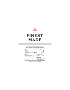 Finest Made Rye India Pale Ale