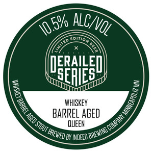 Derailed Series Whiskey Barrel Aged Queen