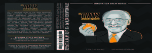 Innovation Brew Works Ortiz Orange Witbier July 2016