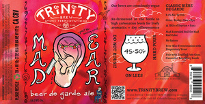 Mad Ear Beer De Garde Ale July 2016