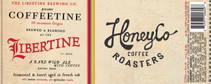 Libertine Brewing Company Coffeetine