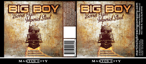 Martin City Barrel Aged Big Boy Imperial Stout August 2016