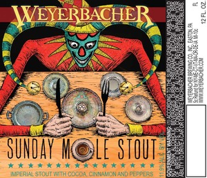 Weyerbacher Sunday Mole Stout July 2016