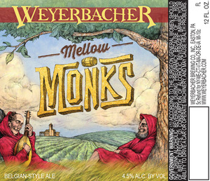 Weyerbacher Mellow Monks July 2016