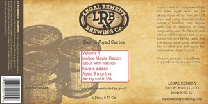 Legal Remedy Brewing Co. Malice Maple Bacon Imperial Stout