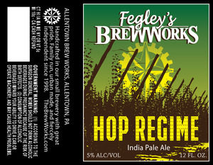 Fegley's Brew Works Hop Regime