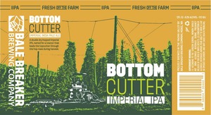 Bale Breaker Brewing Company Bottomcutter Imperial IPA