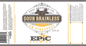 Epic Brewing Company Sour Brainless On Pineapple