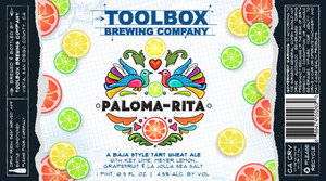 Toolbox Brewing Company Paloma-rita July 2016