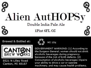 Canton Brew Works Alien Authopsy