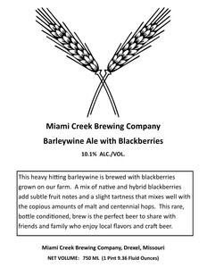 Miami Creek Brewing Company Barleywine Ale Brewed With Blackberries August 2016