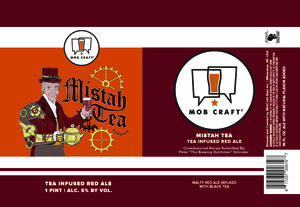 Mobcraft Beer Mistah Tea