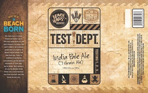 Beach Haus Brewery Test Dept. India Pale Ale
