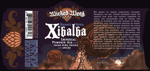 Wicked Weed Brewing Barrel Aged Xibalba July 2016