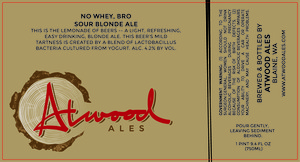 No Whey, Bro Sour Blonde Ale