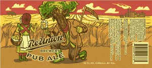 Reunion Brewery Pub Ale