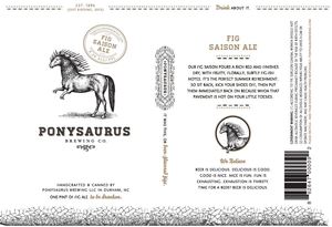 Ponysaurus Brewing Co. Fig Saison Ale August 2016