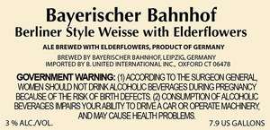 Bayerischer Bahnhof Berliner Style Weisse With Elderflowers