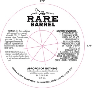 The Rare Barrel Apropos Of Nothing