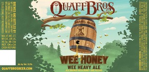 Quaff Bros Wee Honey August 2016