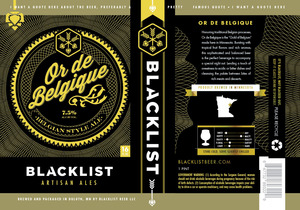 Blacklist Beer LLC Or De Belgique