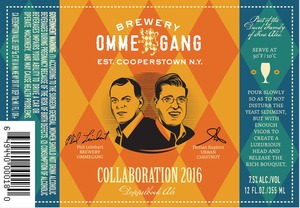 Ommegang Collaboration 2016 August 2016