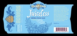 Wicked Weed Brewing Juiceless August 2016