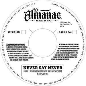Almanac Beer Co. Never Say Never