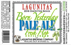 The Lagunitas Brewing Company Born Yesterday August 2016