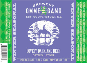 Ommegang Lovely, Dark And Deep August 2016