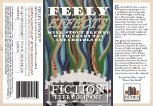 Feely Effects Milk Stout Brewed With Green Tea & Choc
