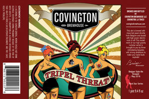 Covington Brewhouse Tripel Threat August 2016