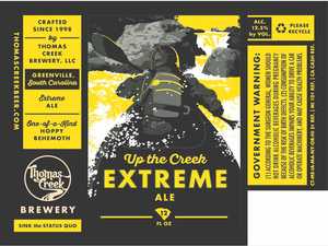 Thomas Creek Brewery Up The Creek Extreme Ale August 2016