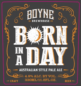 Boyne Brewhouse Born In A Day August 2016