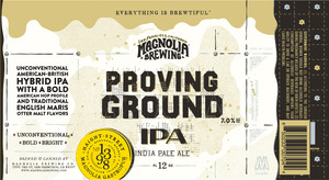 Magnolia Brewing Proving Ground IPA August 2016