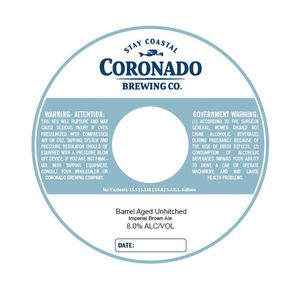 Coronado Brewing Company Barrel Aged Unhitched