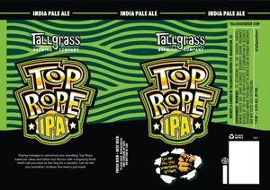 Tallgrass Brewing Company Top Rope IPA