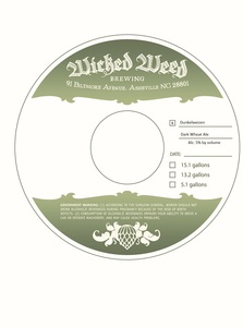 Wicked Weed Brewing Dunkelweizen August 2016