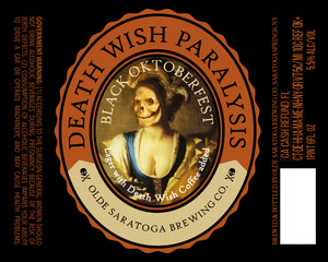 Olde Saratoga Brewing Compnay Death Wish Paralysis August 2016