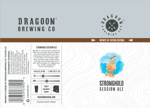 Dragoon Brewing Company Stronghold Session Ale