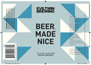 Evil Twin Brewing Beer, Made Nice August 2016