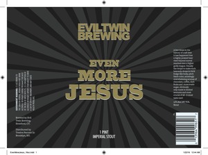 Evil Twin Brewing Even More Jesus